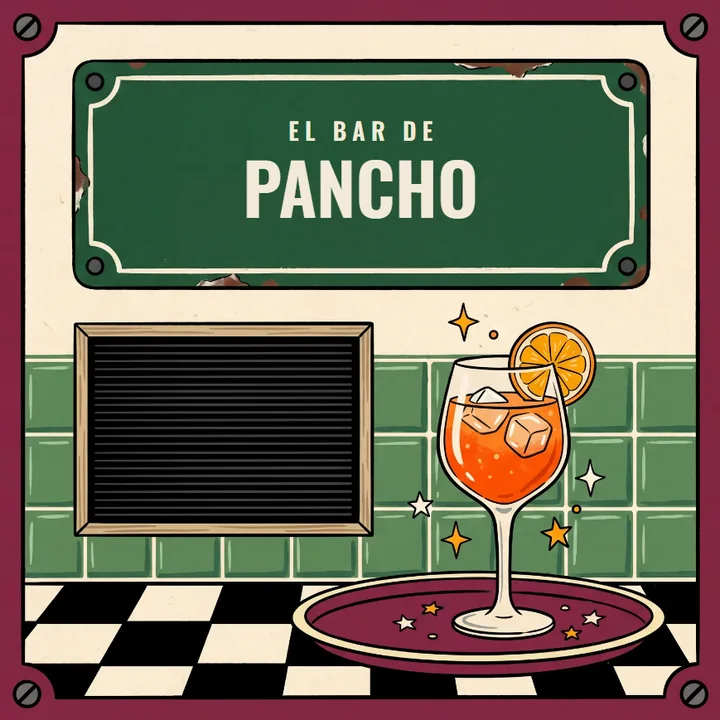 Tapa estilo boliche: «El bar de Pancho» en un letrero verde, con un spritz sobre el mesón